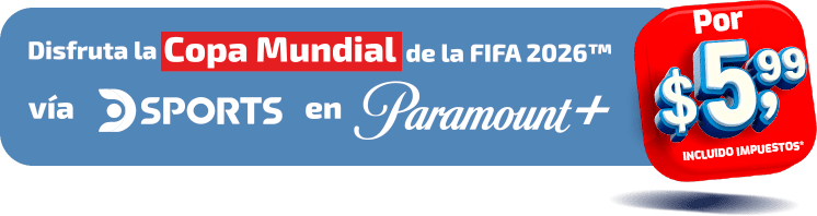 Copa Mundial FIFA 2026 en DSports y Paramount Plus
